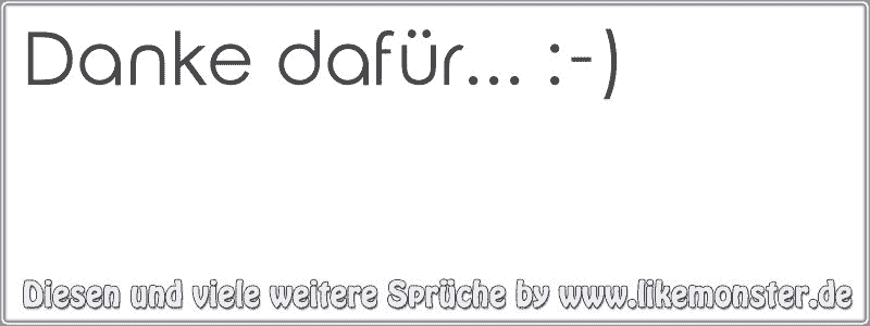 48++ Du bist ein besonderer mensch sprueche , Danke dafür... ) Tolle Sprüche und Zitate auf www.likemonster.de