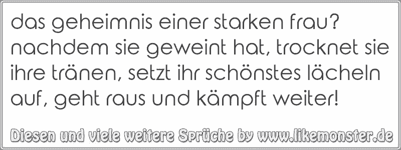 Sprche Fr Selbstbewusste Und Starke Frauen 06012015