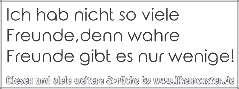 47+ Wahre freunde gibt es nicht sprueche info