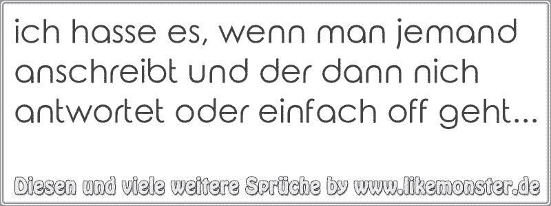 44+ Lustige sprueche wenn jemand nicht antwortet info