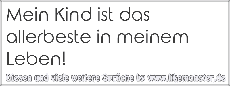 39++ Mein kind sprueche facebook information