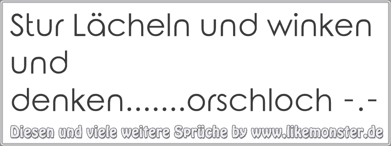 34++ Laecheln und winken sprueche ideas