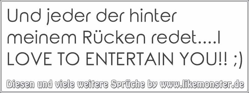 42+ Spruch wer hinter meinem ruecken redet info