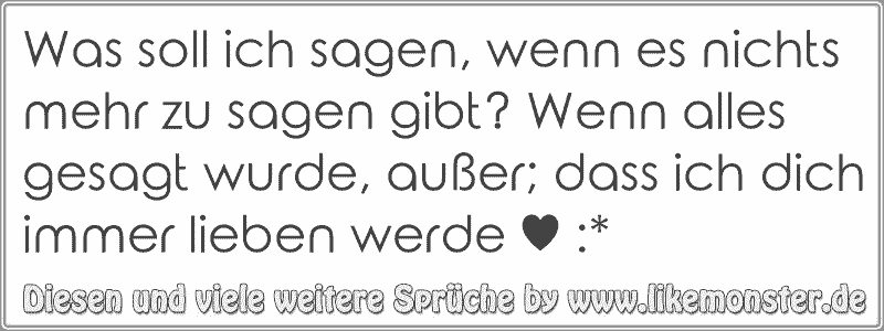 38+ Nichts mehr zu sagen sprueche ideas in 2021 