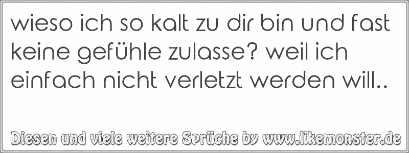 43+ Ich bin kalt geworden sprueche ideas in 2021 