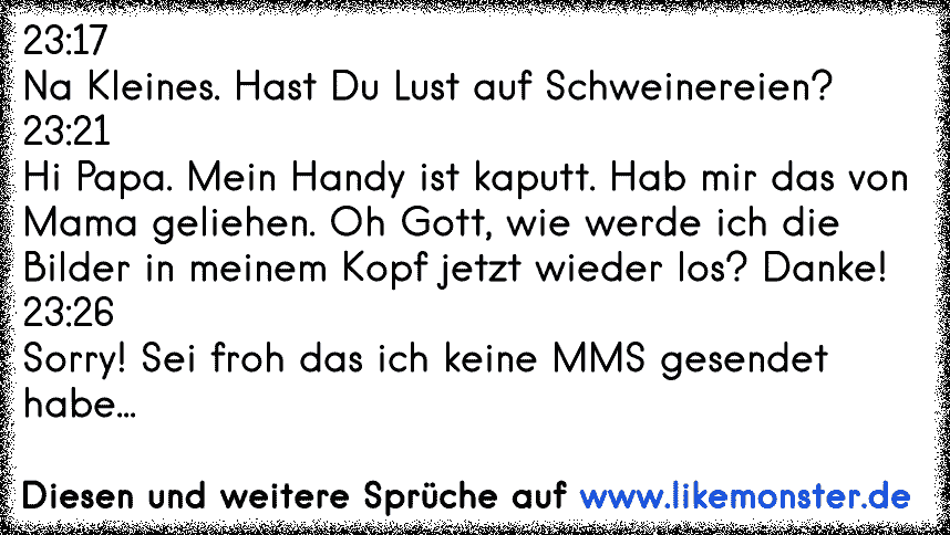 2317na Kleines Hast Du Lust Auf Schweinereien2321hi Papa