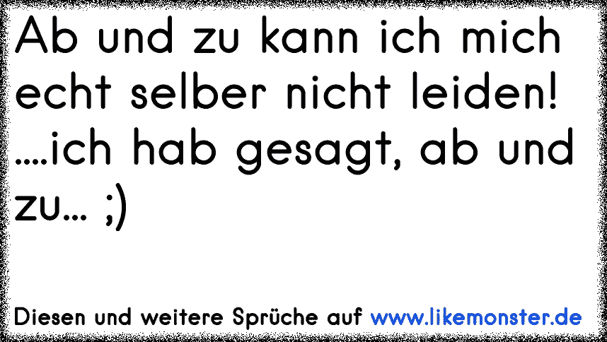 31+ Ich kann dich nicht leiden sprueche ideas in 2021 