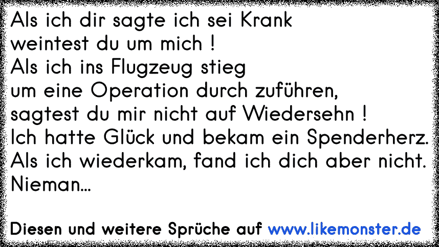 Wir kannten uns 6 Monate als wie zusammen waren...!! Durch eine Streit