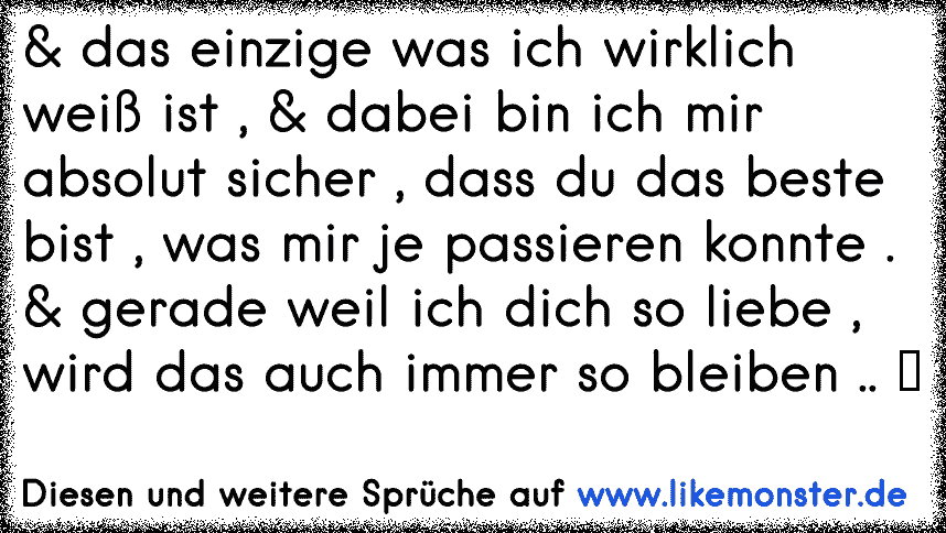 Shaads ♥ Du bist wirklich das BESTE für mich ♥ Tolle Sprüche und