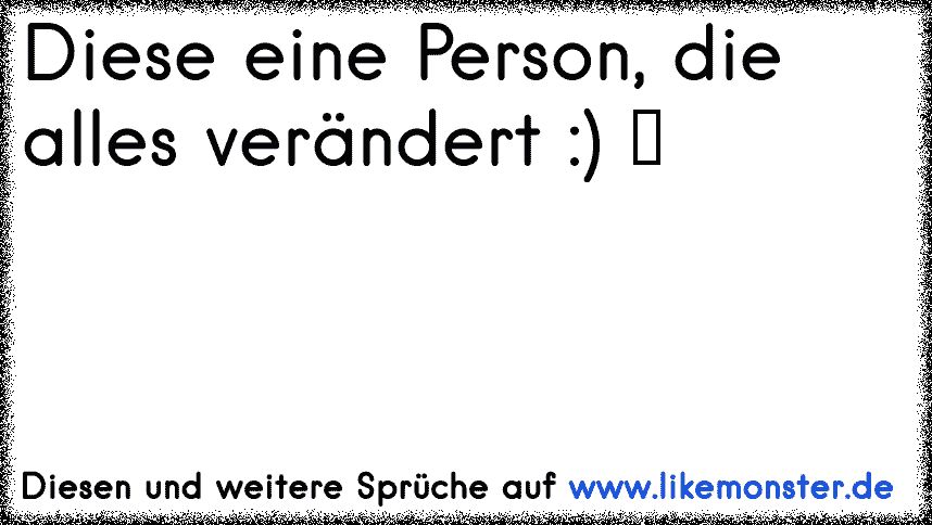 Nimm mir alles, nur nicht diese eine Person! | Tolle Sprüche und Zitate