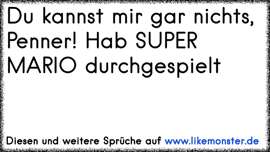 "Links kannst du supersimple FacebookSprüche erstellen!" ich bin