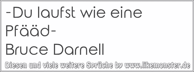 Peinlisch! Und jetzte stehe ich hier, wie eine Depp, wie eine Arsch