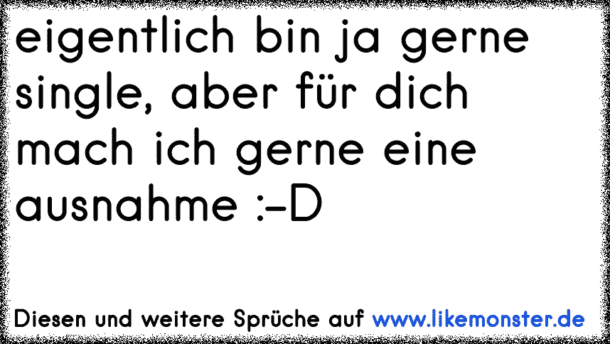 Hey, Du! Eigentlich bin ich ja kein Junge für eine Nacht, aber für Dich