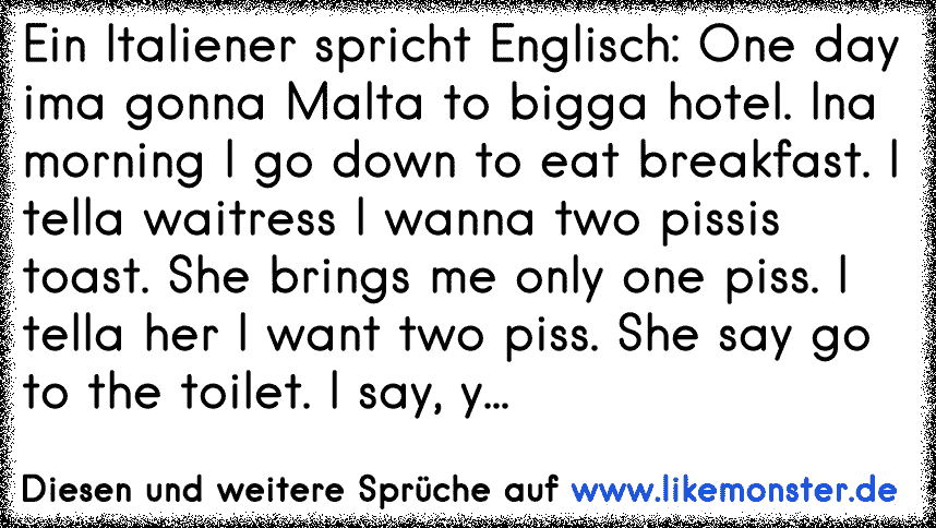 Ein Italiener Spricht Englisch One Day Ima Gonna Malta To