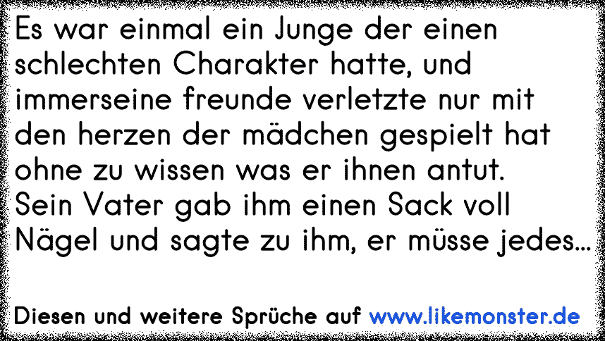 Es War Einmal Ein Junge Der Einen Schlechten Charakter Hatte