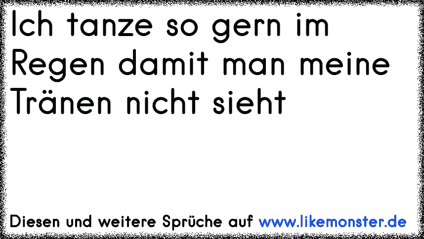 48++ Keiner sieht meine traenen sprueche ideas in 2021 