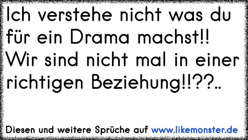 ich verstehe die frage nicht!? Tolle Sprüche und Zitate auf www