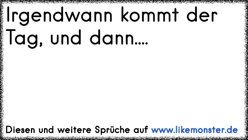 36++ Irgendwann kommt der richtige mann sprueche ideas in 2021 