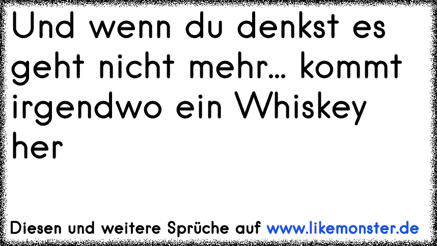 Wenn du denkst es geht nicht mehr...kommt irgendwo ein Arschtritt her