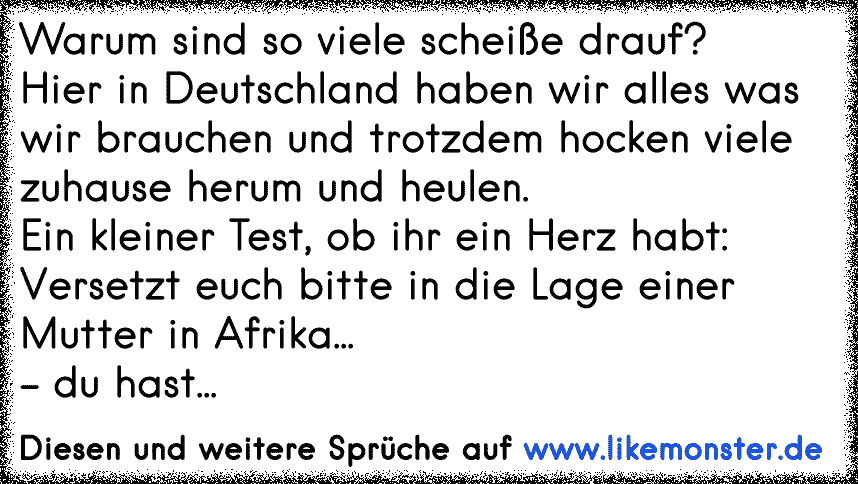 Warum Sind So Viele Scheiße Draufhier In Deutschland Haben