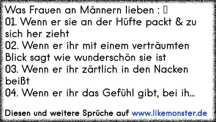 Lieben frauen sprüche die 7 Dinge,