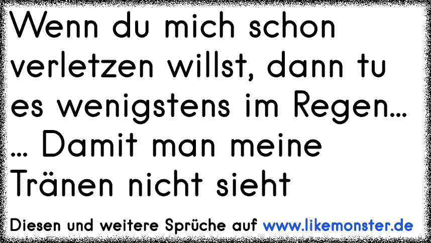 45+ Keiner sieht meine traenen sprueche ideas in 2021 