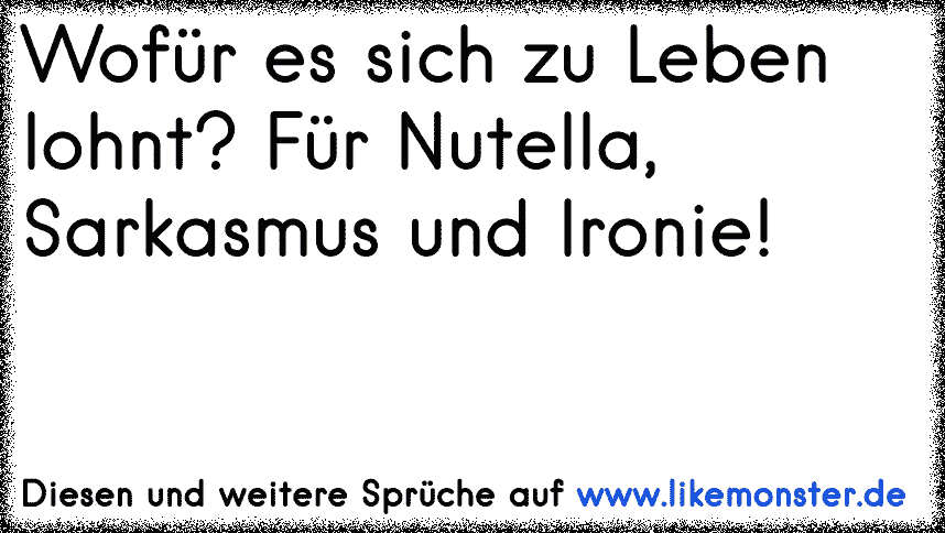 Leben Ironie Zitate Zitate Deutsch