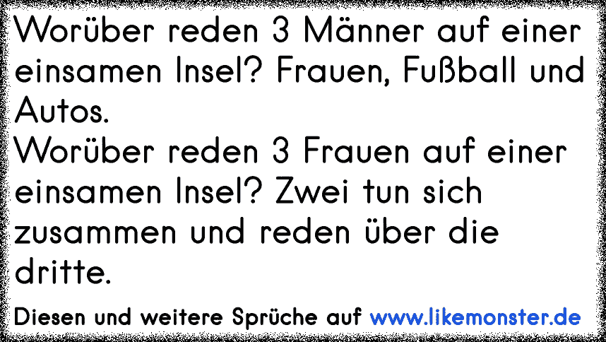 Worüber Reden 3 Männer Auf Einer Einsamen Insel Frauen